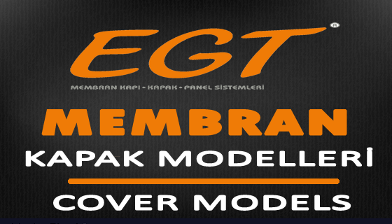 EGT MEMBRAN MODELLERİ